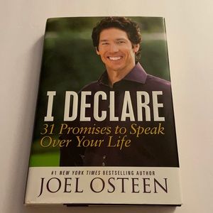 Joel Osteen’s I Declare 31 Promises to Speak Over Your Life